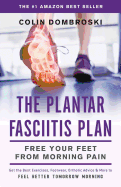 plantar fasciitis plan free your feet from morning pain