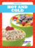 Hot and Cold (Tadpole: Opposites)