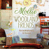 Mollie Makes Woodland Friends: More Handmade Projects for the Home
