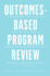 Outcomes-Based Program Review