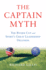 The Captain Myth: the Ryder Cup and Sport's Great Leadership Delusion