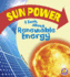 Sun Power: a Book About Renewable Energy (Earth Matters)