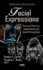 Facial Expressions: Dynamic Patterns, Impairments and Social Perceptions (Psychology of Emotions, Motivations and Actions)