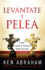 Levntate Y Pelea: Cmo Tomar Autoridad Sobre Satans Y Vencer (Spanish Edition)