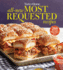 Taste of Home All-New Most Requested Recipes: the Country's Best Family Cooks Share the Secrets Behind 268 Favorite Dishes! (Taste of Home Classics)
