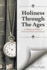 Holiness Through the Ages: An Historical Reader of Holiness Writers