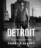 Detroit: an American Autopsy