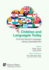 Children and Languages Today: First and Second Language Literacy Development
