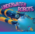 Underwater Robots (World of Robots)