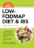 All About Low-Fodmap Diet & Ibs: a Very Quick Guide