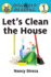 Let's Clean the House Discover Reading Level 1