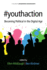 #Youthaction: Becoming Political in the Digital Age (Adolescence and Education)