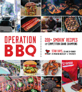 operation bbq 200 smokin recipes from competition grand champions