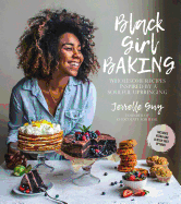 black girl baking wholesome recipes inspired by a soulful upbringing