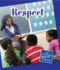 Respect (Character Education. 21st Century Junior Library)