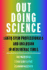Out Doing Science: LGBTQ Stem Professionals and Inclusion in Neoliberal Times