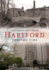 Hartford Through Time (America Through Time)