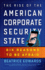 Rise of the American Corporate Security