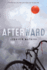 Afterward: a Novel