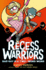 Recess Warriors: Bad Guy is a Two-Word Word