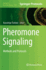 Pheromone Signaling: Methods and Protocols