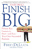 Start Small Finish Big: Fifteen Key Lessons to Start-and Run-Your Own Successful Business