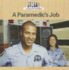 A Paramedic's Job (Community Workers)