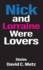 Nick and Lorraine Were Lovers: Stories