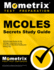 Mcoles Exam Secrets Study Guide: Mcoles Exam Review for the Michigan Commission on Law Enforcement Standards Reading and Writing Test (Mometrix Secrets Study Guides)
