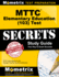 Mttc Elementary Education (103) Test Secrets Study Guide: Mttc Exam Review for the Michigan Test for Teacher Certification (Secrets (Mometrix))