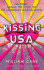 Kissing Usa: the Story Behind the Story of the Legendary Kissing Show