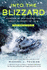 Into the Blizzard: Heroism at Sea During the Great Blizzard of 1978: an Adaptation for Young Readers