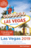 Unofficial Guide to Las Vegas 2019 (the Unofficial Guides)