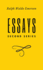 Essays: Second Series: Second Series: Second Series: Second Series: First Series by Ralph Waldo Emerson