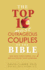 The Top 10 Most Outrageous Couples of the Bible: and How Their Stories Can Revolutionize Your Marriage