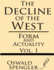 Form and Actuality (the Decline of the West) (Volume 1)