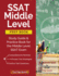 Ssat Middle Level Prep Book: Study Guide & Practice Book for the Middle Level Ssat Exam
