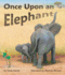 Once Upon an Elephant (Arbordale Collection)