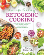 quick and easy ketogenic cooking time saving paleo recipes and meal plans t