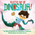 A Little Bit of Dinosaur (a Little Bit of Dinosaur Series)