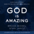 God is Amazing Audio (Cd): Everything Changes When You See God for Who He Really is