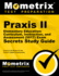 Praxis II Elementary Education: Curriculum, Instruction, and Assessment (5017) Exam Secrets Study Guide: Praxis II Test Review for the Praxis II: Subject Assessments