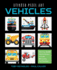 Sticker Pixel Art: Vehicles: With Over 8, 000 Colorful Stickers to Create 20 Amazing Pixel Paintings!