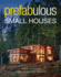 Prefabulous Small Houses Format: Hardcover