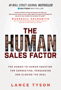 human sales factor the human to human equation for connecting persuading an