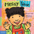 Messy Time (Toddler Tools)