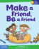 Make a Friend, Be a Friend (Little Laugh & Learn)