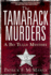 The Tamarack Murders: a Bo Tully Mystery