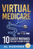 Virtual Medicare-10 Costly Mistakes You Can't Afford to Make