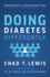 Doing Diabetes Differently: Empower a Healthier You